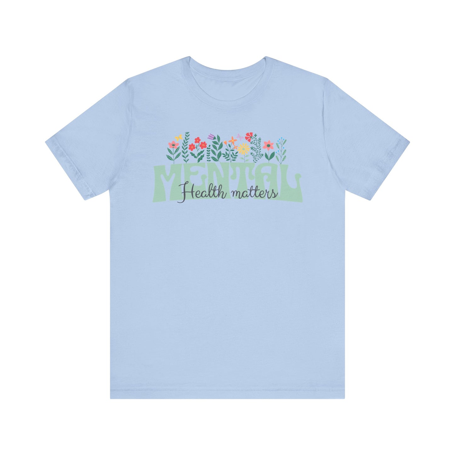 Mental Health Tee