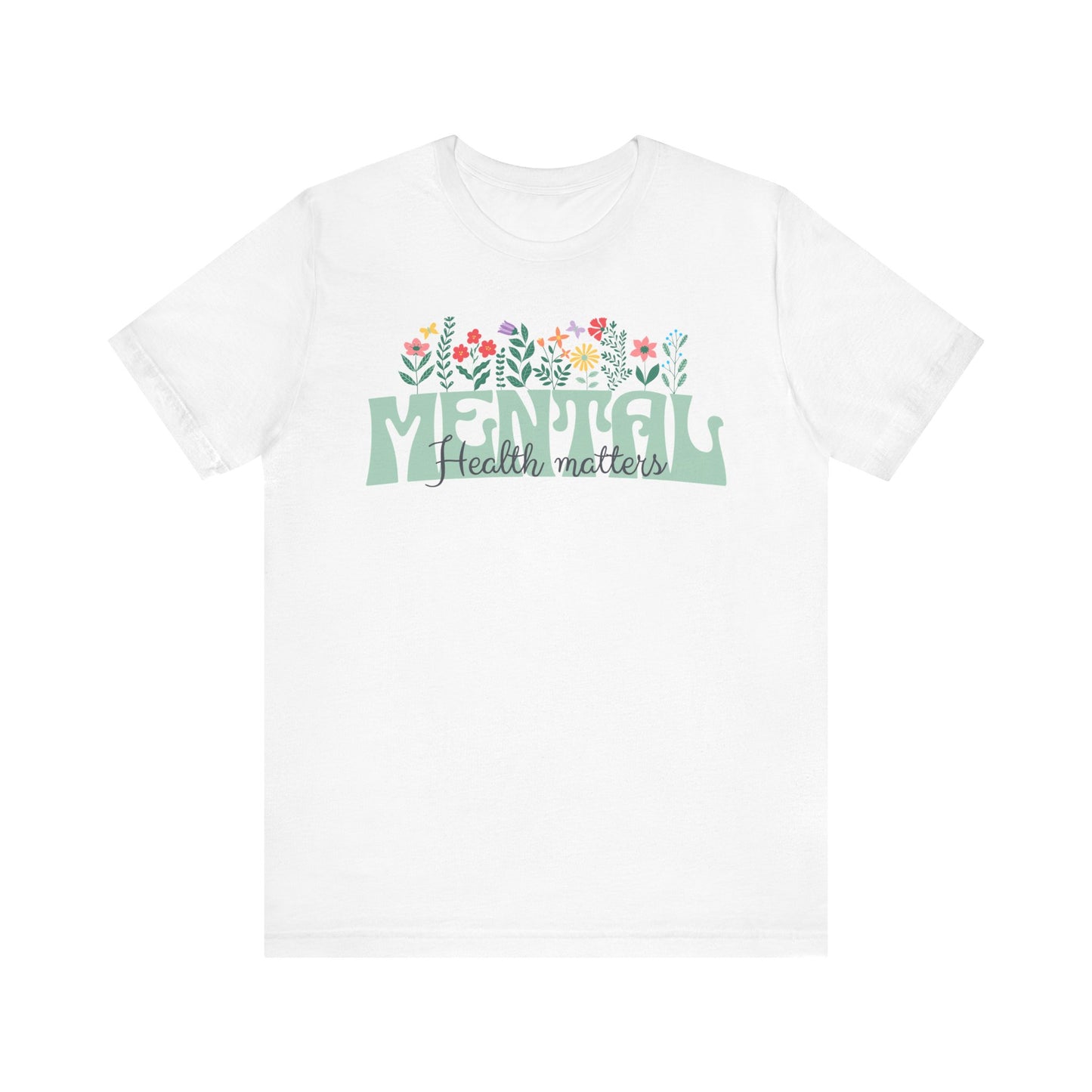 Mental Health Tee