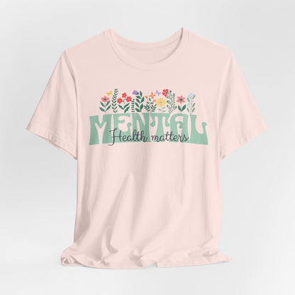 Mental Health Tee