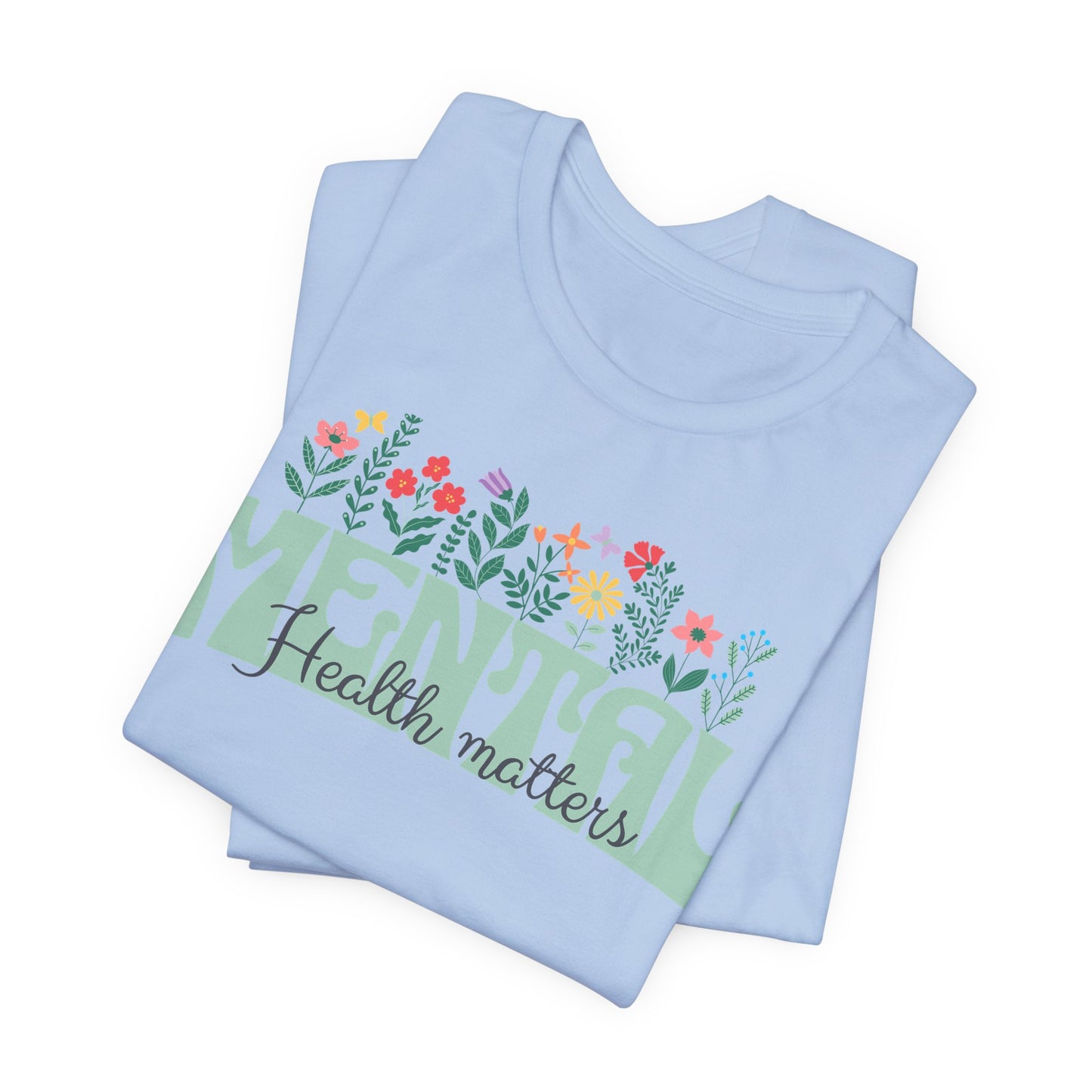 Mental Health Tee