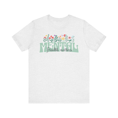 Mental Health Tee