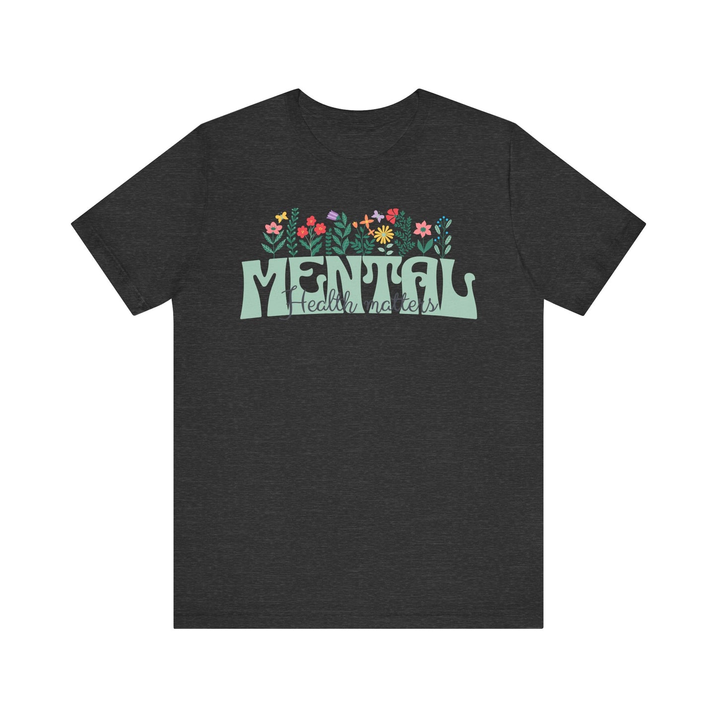 Mental Health Tee