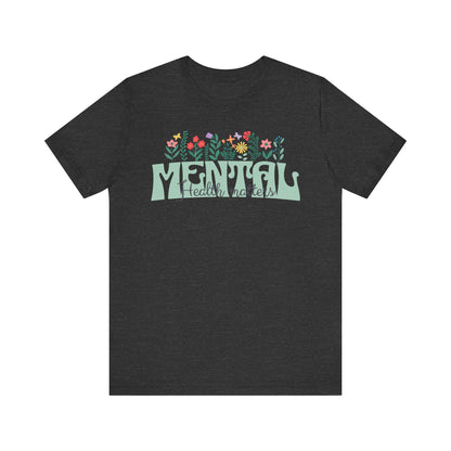 Mental Health Tee