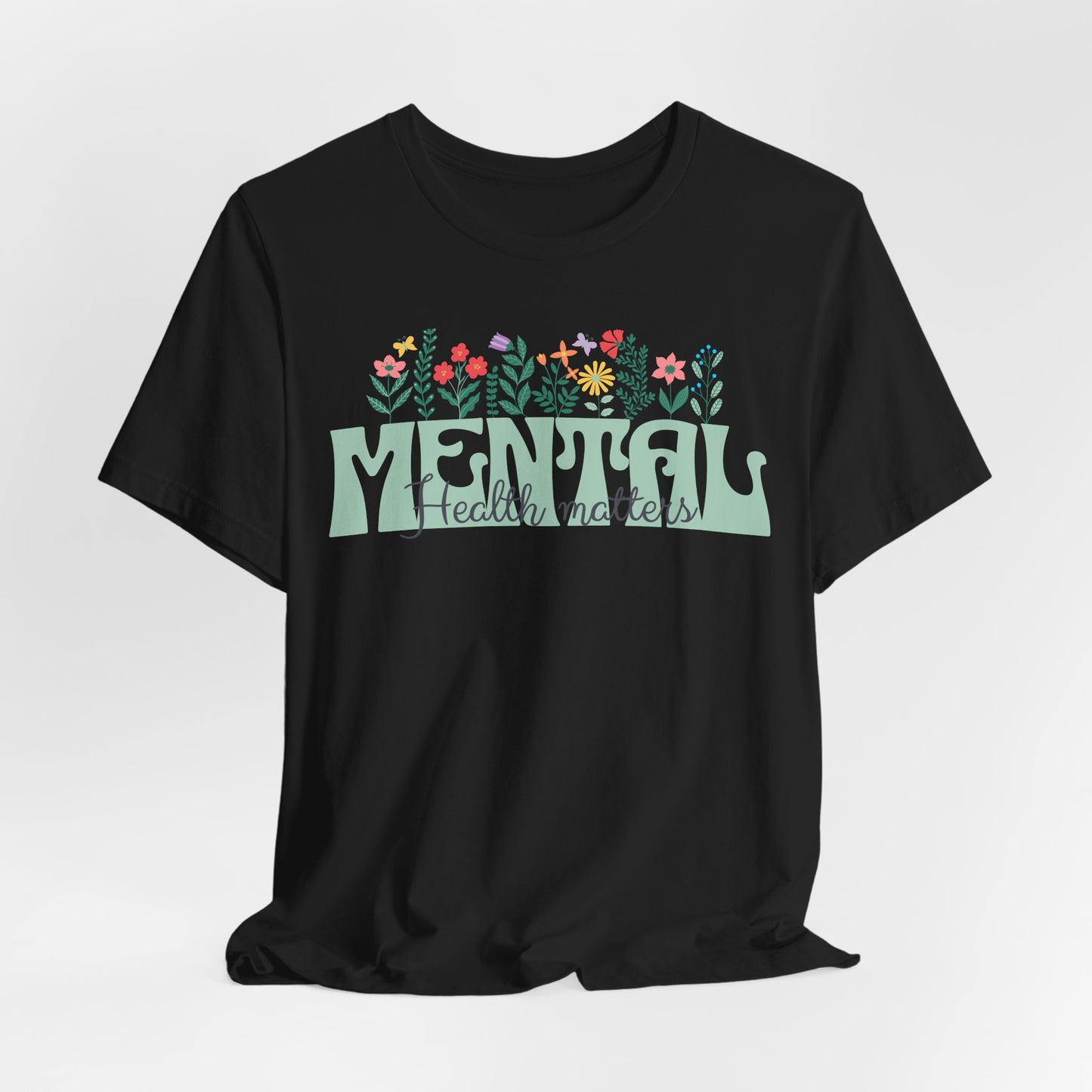 Mental Health Tee
