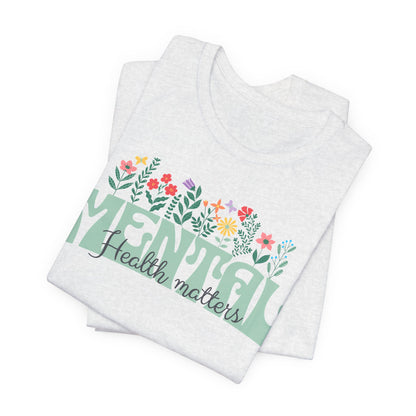 Mental Health Tee