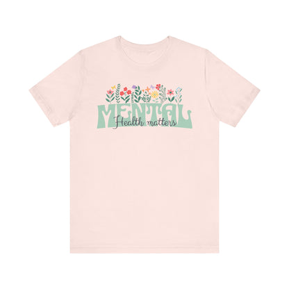 Mental Health Tee