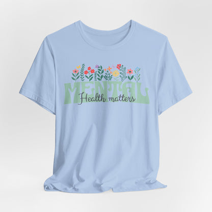 Mental Health Tee